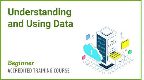 Understanding and Using Data